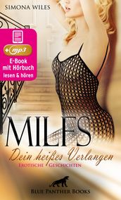 MILFS - Dein heißes Verlangen   Erotische Geschichten   Erotik Audio Story   Erotisches Hörbuch
