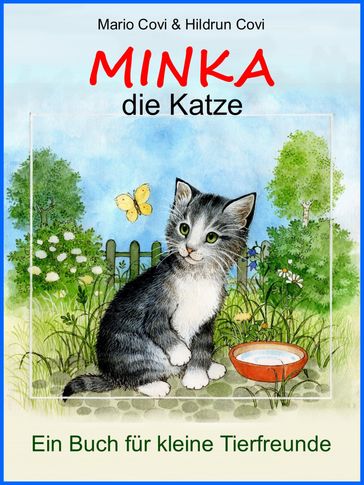 MINKA - die Katze - Mario Covi - Hildrun Covi