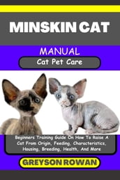 MINSKIN CAT MANUAL Cat Pet Care