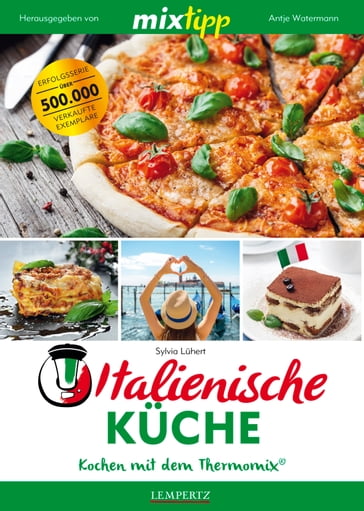 MIXtipp Italienische Küche - Sylvia Luhert