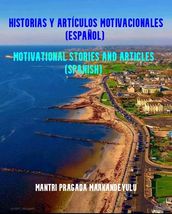 MOTIVATIONAL STORIES AND ARTICLES (SPANISH LANGUAGE)