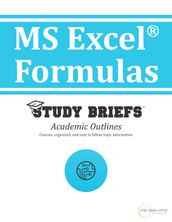 MS Excel ® Formulas