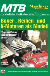 MTB Boxer-, Reihen- und V-Motoren als Modell