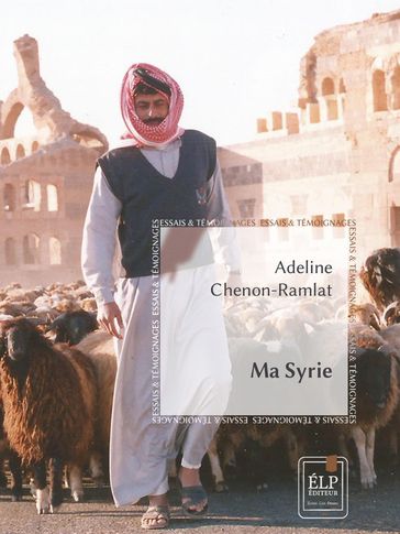Ma Syrie - Adeline Chenon-Ramlat
