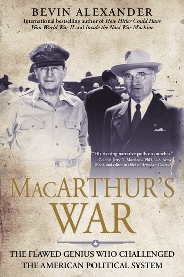 Macarthur's War - Bevin Alexander