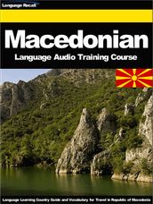 Macedonian Language Audio Training Course