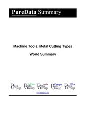 Machine Tools, Metal Cutting Types World Summary