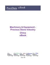 Machinery & Equipment - Precious Stone Industry in China