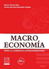 Macroeconomia para la gerencia latinoamericana
