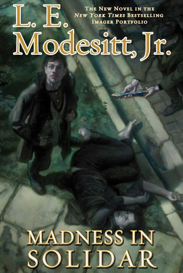 Madness in Solidar - Jr. L. E. Modesitt