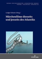 Maerchenfilme diesseits und jenseits des Atlantiks