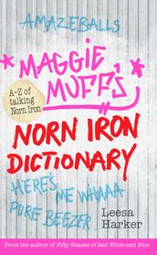 Maggie Muff s Norn Iron Dictionary