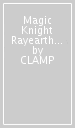 Magic Knight Rayearth 2 (Paperback)