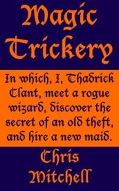 Magic Trickery