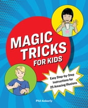 Magic Tricks for Kids