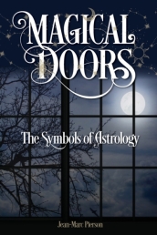 Magical Doors: The Symbols of Astrology