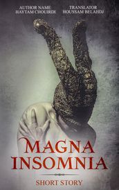 Magna Insomnia