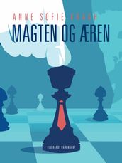 Magten og æren