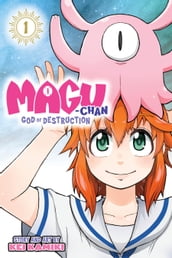 Magu-chan: God of Destruction, Vol. 1