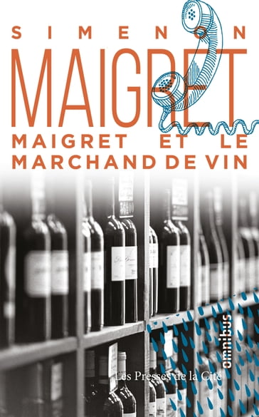 Maigret et le marchand de vin - Georges Simenon