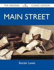 Main Street - The Original Classic Edition