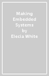 Making Embedded Systems