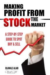 Making Profit From The Stock Market
