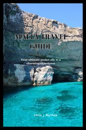 Malta Travel Guide