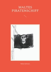 Maltes Piratenschiff