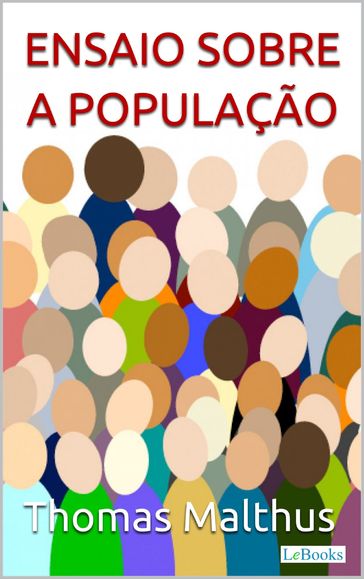 Malthus: Ensaio sobre a População - Thomas Malthus