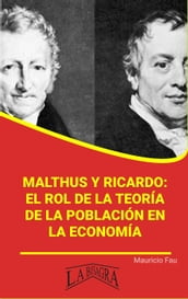 Malthus y Ricardo: el rol de la Teoría de la Población en la Economía