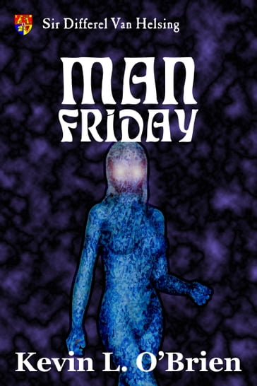 Man Friday - Kevin L. O