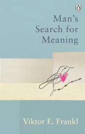 Man s Search For Meaning