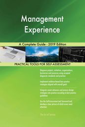 Management Experience A Complete Guide - 2019 Edition