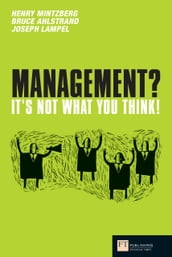 Management: It s not what you think
