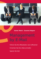 Management by E-Mail