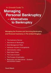 Managing Personal Bankruptcy - Alternatives To Bankruptcy