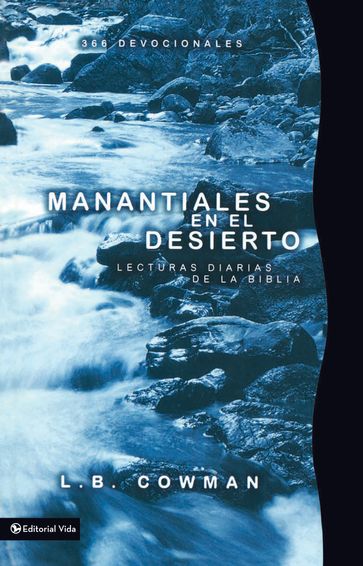 Manantiales en el desierto - L. B. E. Cowman