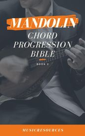 Mandolin Songwriter s Chord Progression Bible