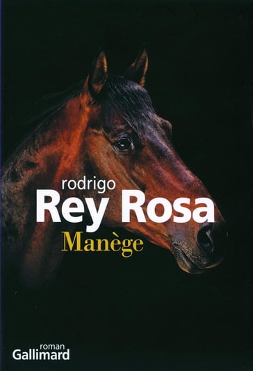 Manège - Rodrigo Rey Rosa