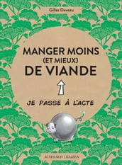 Manger moins (et mieux) de viande