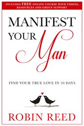Manifest Your Man