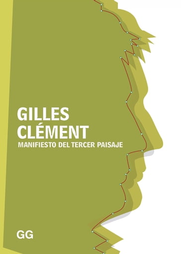 Manifiesto del Tercer paisaje - Clément Gilles