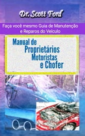 Manual de Proprietários, Motoristas e Chofer