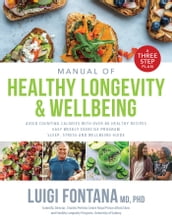 Manual of Healthy Longevity & Wellbeing