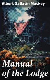 Manual of the Lodge