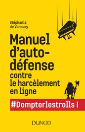 Manuel d auto-défense contre le harcèlement en ligne