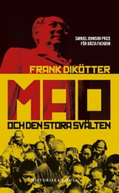 Mao och den stora svälten