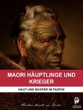 Maori Häuptlinge und Krieger