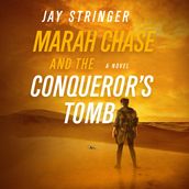 Marah Chase and the Conqueror s Tomb